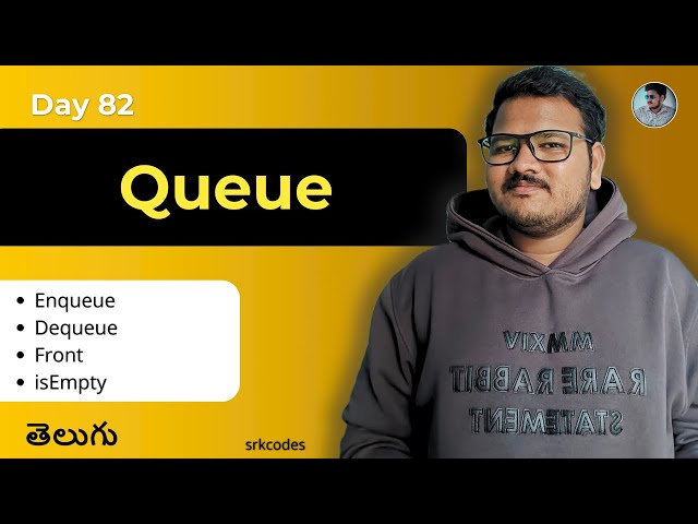 Queue Data Structure Explained | Enqueue, Dequeue, Front, isEmpty | srkcodes