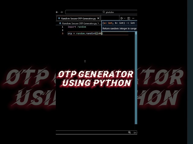 Day 5/100 🔥 Python OTP Generator | Mini Project #shorts #shortsfeed