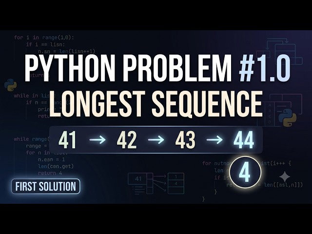 Python Problem Solving #1.0 | Longest Consecutive Sequence | My First Solution