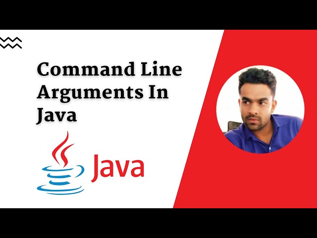 25. Explain about command line arguments in java |  Use of command line arguments in java.