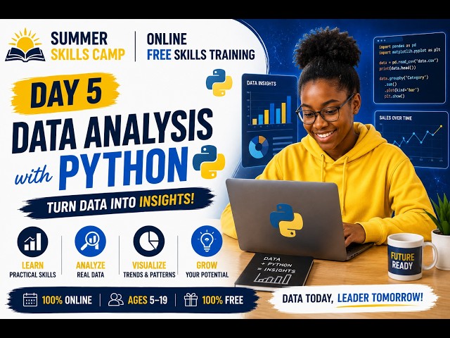 FREE Data Analysis with Python for Children & Teens! 📊🐍 | Summer Skills Camp – Day 5