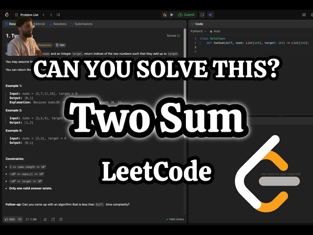 The Two Sum Problem Explained (LeetCode Interview Question)