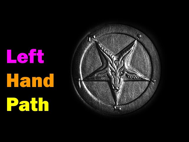 What is the Left Hand Path LHP [Esoteric Saturdays]