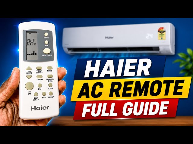 Haier Ac Remote Full Guide in Hindi ⚡️How To Use Haier Ac Remote Control ⚡️