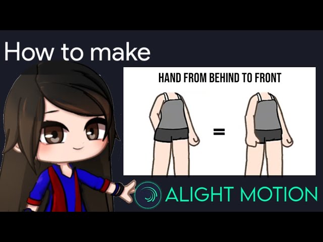 Move the hand from back to front Animation Tutorial in Alight Motion || Gacha Stu-Club Tutorial ||