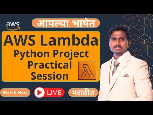 AWS Lambda - Practical Session with Python Project