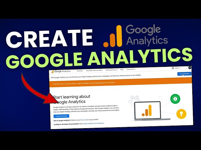 HOW TO CREATE A GOOGLE ANALYTICS ACCOUNT (STEP-BY-STEP)