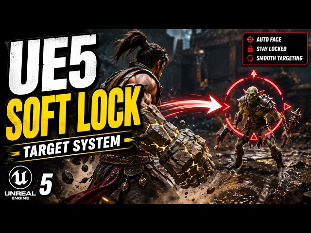Ue5 Soft Targeting Tutorial