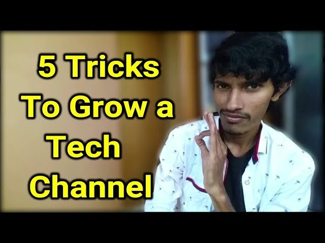 How To Grow a Tech Channel