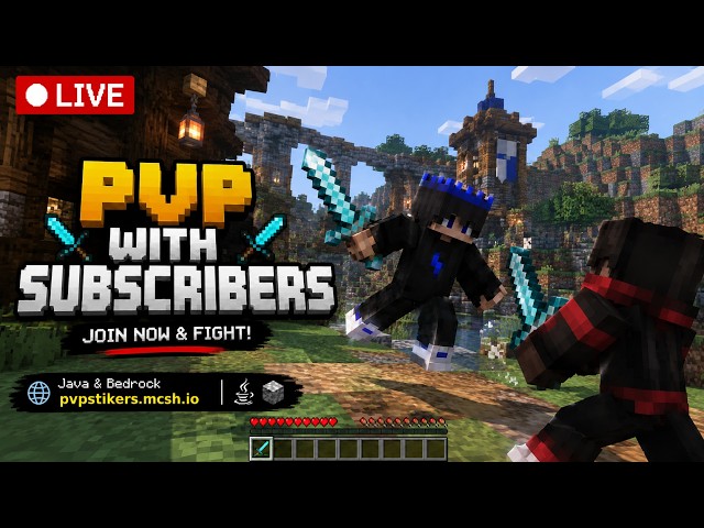 🔴 LIVE Minecraft PvP With Subscribers! ⚔️ Java + Bedrock | Join Now