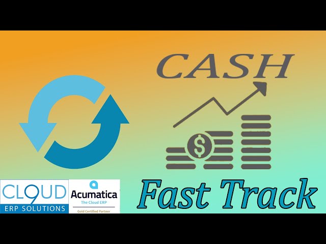 Acumatica - #2 Financial Fast Track Implementation Series - Cash Management