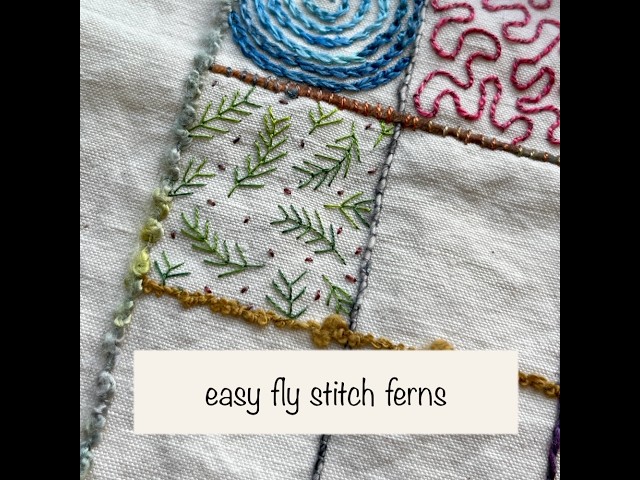 19th August 2026 intuitive daily stitching - easy fly stitch ferns