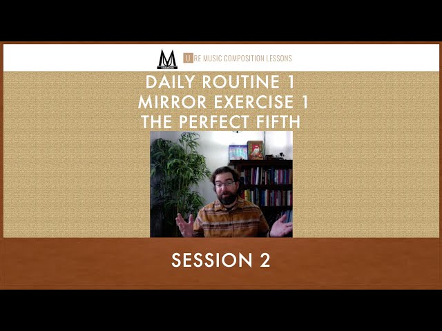Session 2 – Passive vs. Active Ear Training  (Ear Training Series)