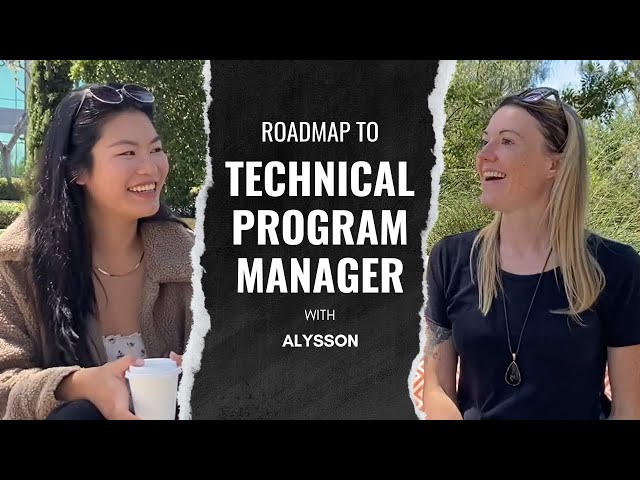 Roadmap to Technical Program Manager (from a non-tech career) - Part 1