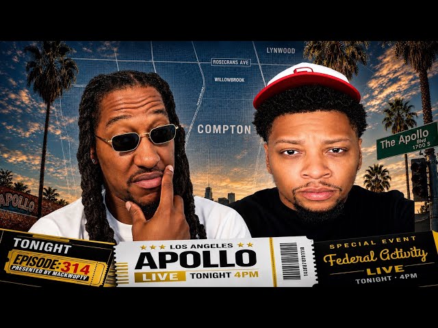 The Apollo | Federal Activity | Ep 314