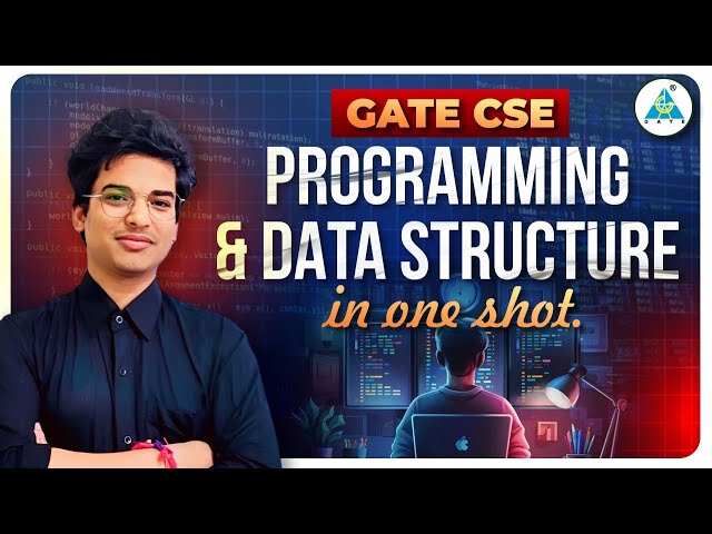Programming & Data Structure in One Shot! Master GATE 2026 CSE Now | #GATE2026 #DataStructure #cse