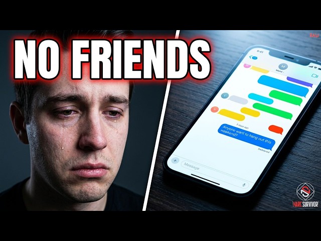 “I have no friends” and why that’s OK [RAW]