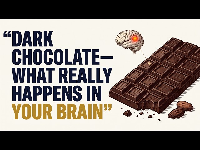 What Dark Chocolate Actually Does to Your Brain