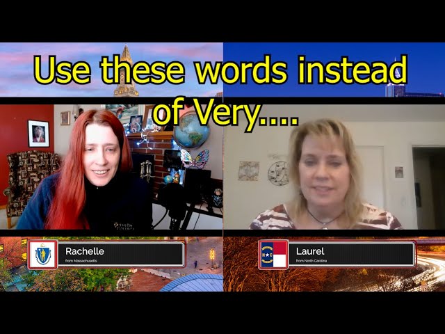 Use these words instead of Very - English vocabulary lesson with Laurel's Learning Lab