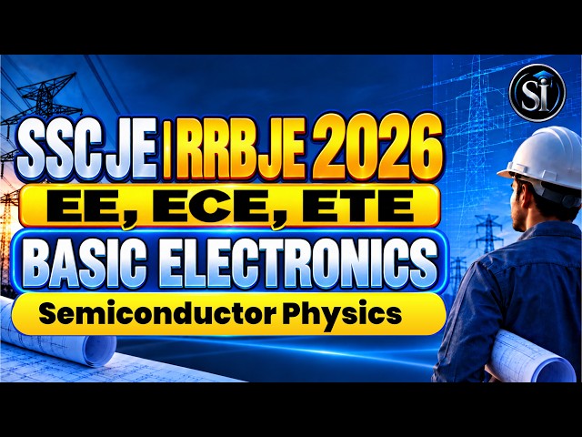 Basic Electronics | Semiconductors Explained | By Nitin Jain Sir | EE | Silver Institute