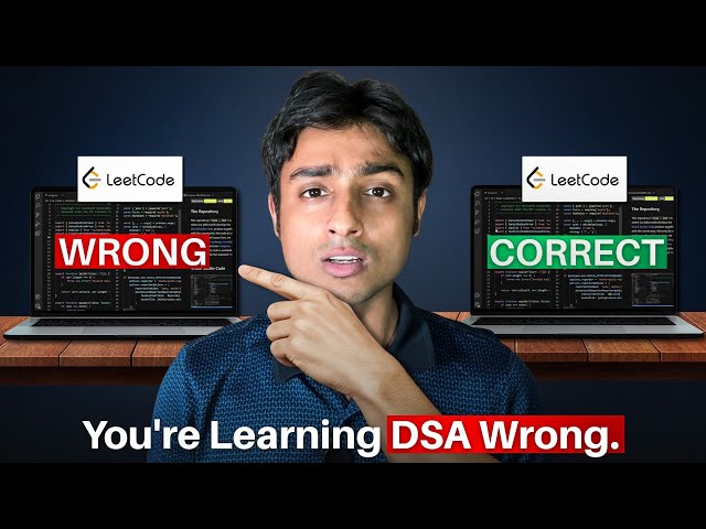 99% of Students Learn DSA Wrong || DSA Roadmap 2026