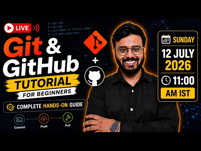 🔥 Git & GitHub Tutorial for Beginners | Complete Hands-On Guide | Learn LIVE