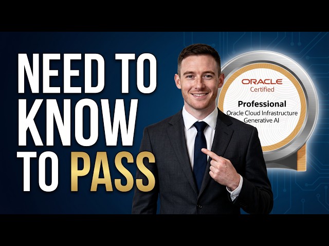 Oracle Cloud Infrastructure Generative AI Professional | How to Pass Fast: Exam Strategy
