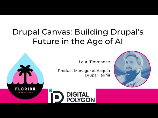 Drupal Canvas: Building Drupal's Future in the Age of AI