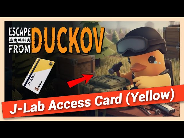 How to Get J-Lab Access Card (Yellow) in Escape From Duckov | Quick Location Guide