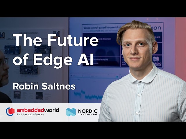 Is AI Moving Past Cloud Computing? | Nordic Semiconductor | Embedded World 2026