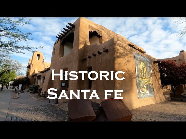 4K UltraHD Historic Santa Fe Virtual Walk