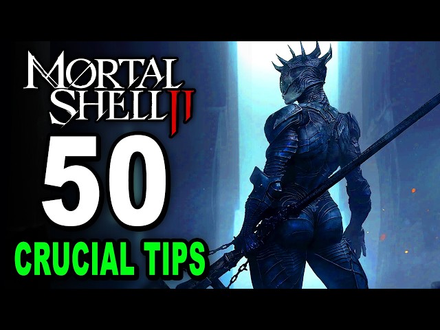 50 Mortal Shell 2 Tips & Secrets I Wish I Knew Sooner