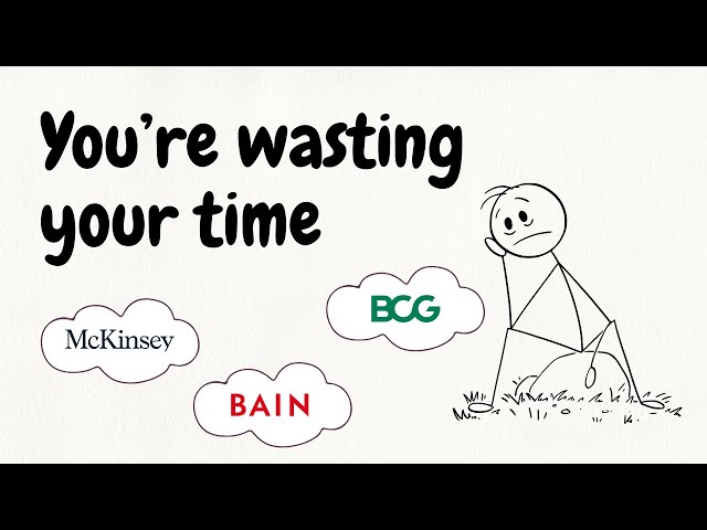 You're Wasting 100+ Hours Practicing Case Interviews Wrong