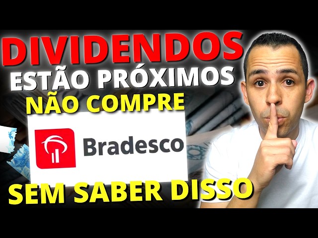 ¿Qué dividendo de Bradesco ofrece la mejor rentabilidad (BBDC3 o BBDC4)?