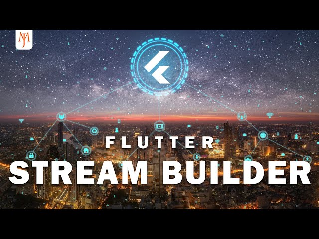 Flutter StreamBuilder | The Right Way