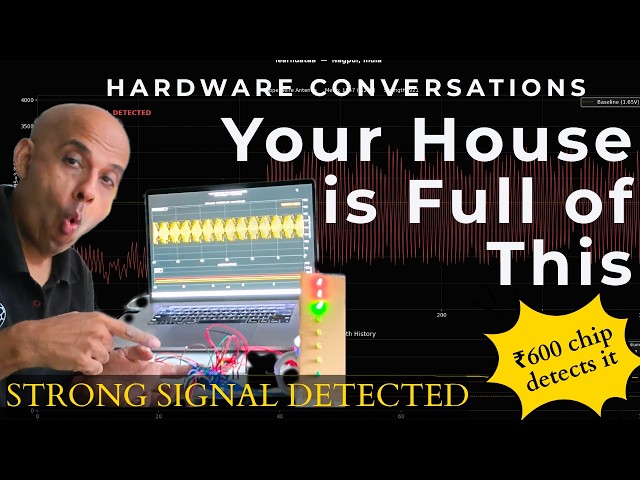 Build an EM Signal Detector with a ₹600 Chip | Live Signals in Python | Your House is Full of This