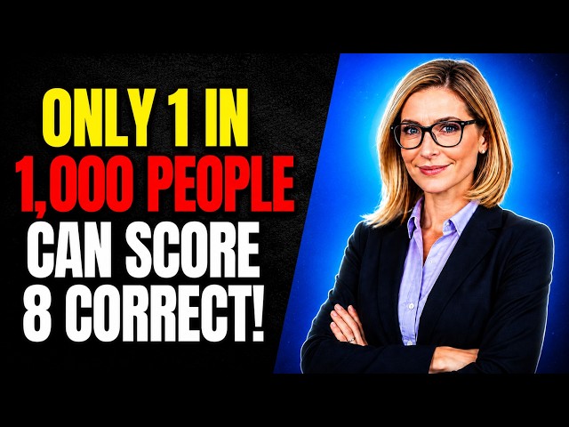 ONLY 1 IN 1,000 PEOPLE CAN SCORE 8 CORRECT! Ultimate Knowledge Power | GENERAL KNOWLEDGE