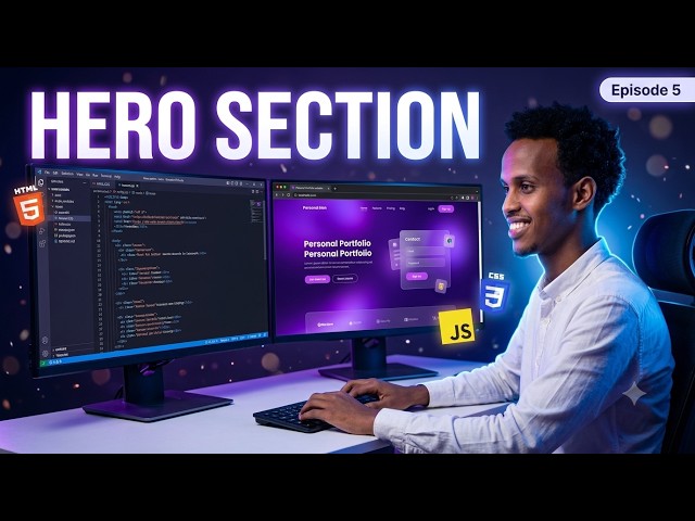Build a Professional Hero Section | HTML CSS JavaScript | Portfolio Website Series EP 5