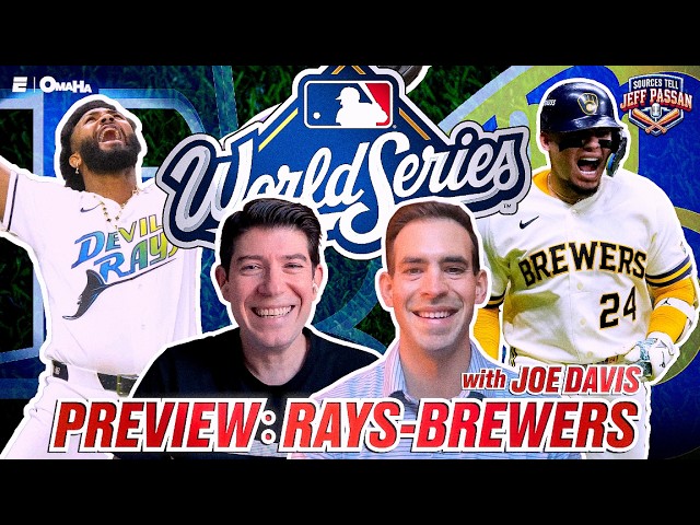 Brewers vs. Rays World Series Preview with Joe Davis | Sources Tell Jeff Passan