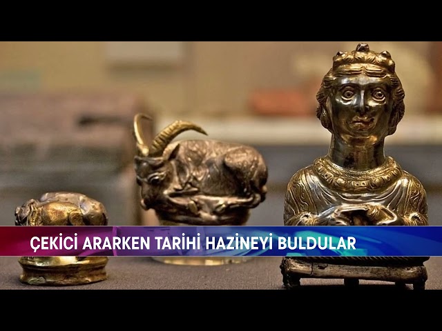 ÇEKİCİ ARARKEN TARİHİ HAZİNEYİ BULDULAR