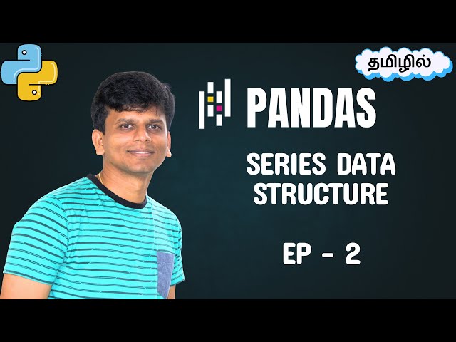 Learn Pandas Series in Tamil 🐼 EP-2 | Data Engineering & ML Guide