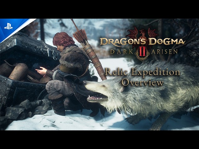 Dragon's Dogma 2: Dark Arisen - Relic Expedition Gameplay Overview | PS5 Games