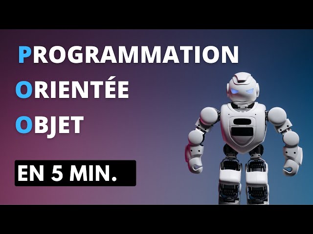 Oriented Object Programming explained in 5 minutes