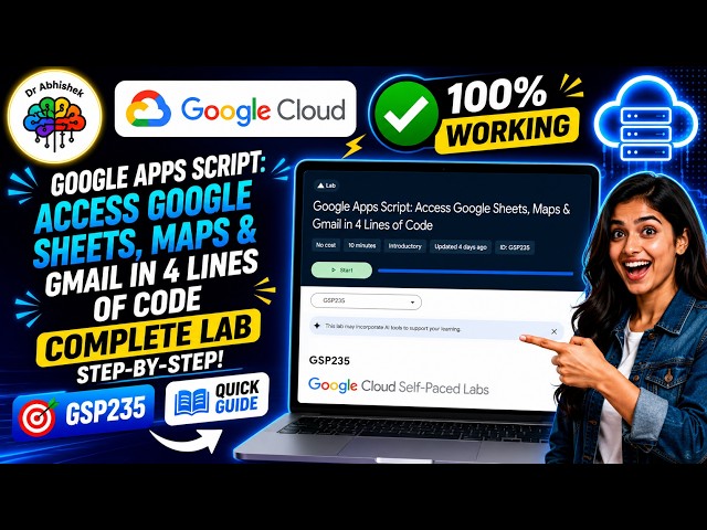 Google Apps Script: Access Google Sheets, Maps & Gmail in 4 Lines of Code #GSP235 #qwiklabs