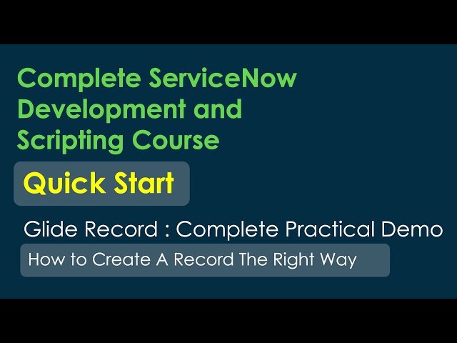 ServiceNow Developer Full Course : A Complete practical demo of GlideRecord | GLIDERECORD METHODS 2