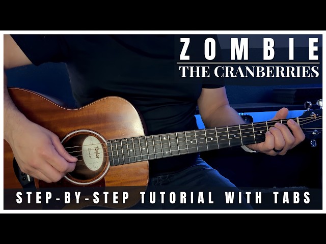 Zombie - The Cranberries | Guitar Tutorial + Tabs