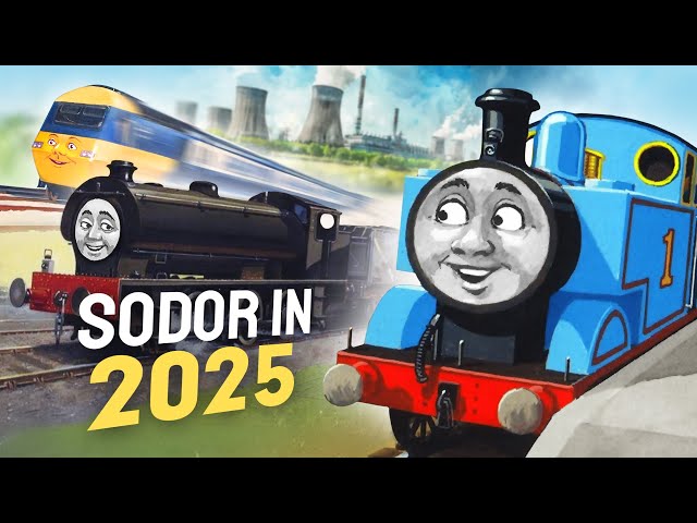 What is Sodor Like in 2025?