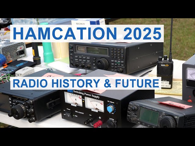 Ham Radio Has Changed - HamCation 2025