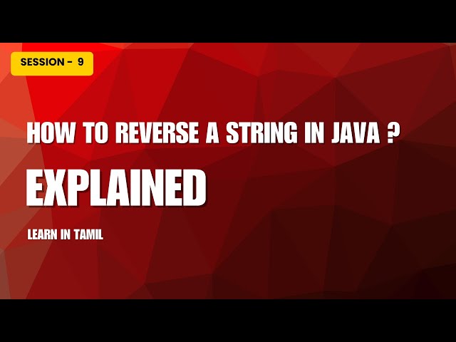 Session -9 | Reverse a string in java | QA Mastery