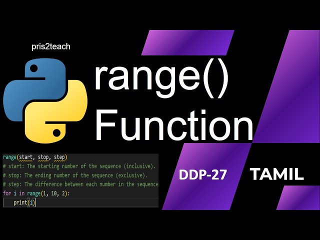 Understanding Python range() With For Loop in Tamil |  For Beginner